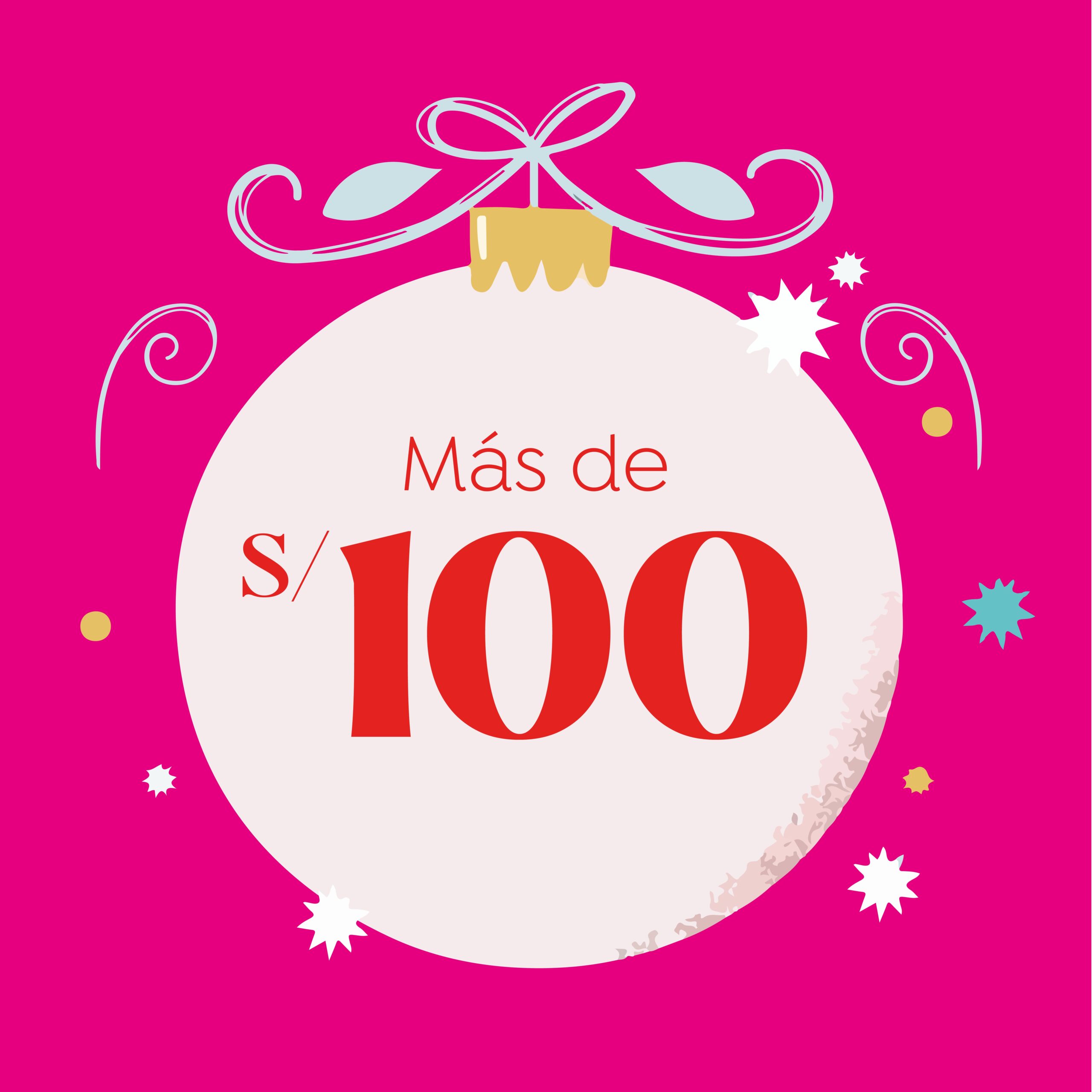 Más de S/100